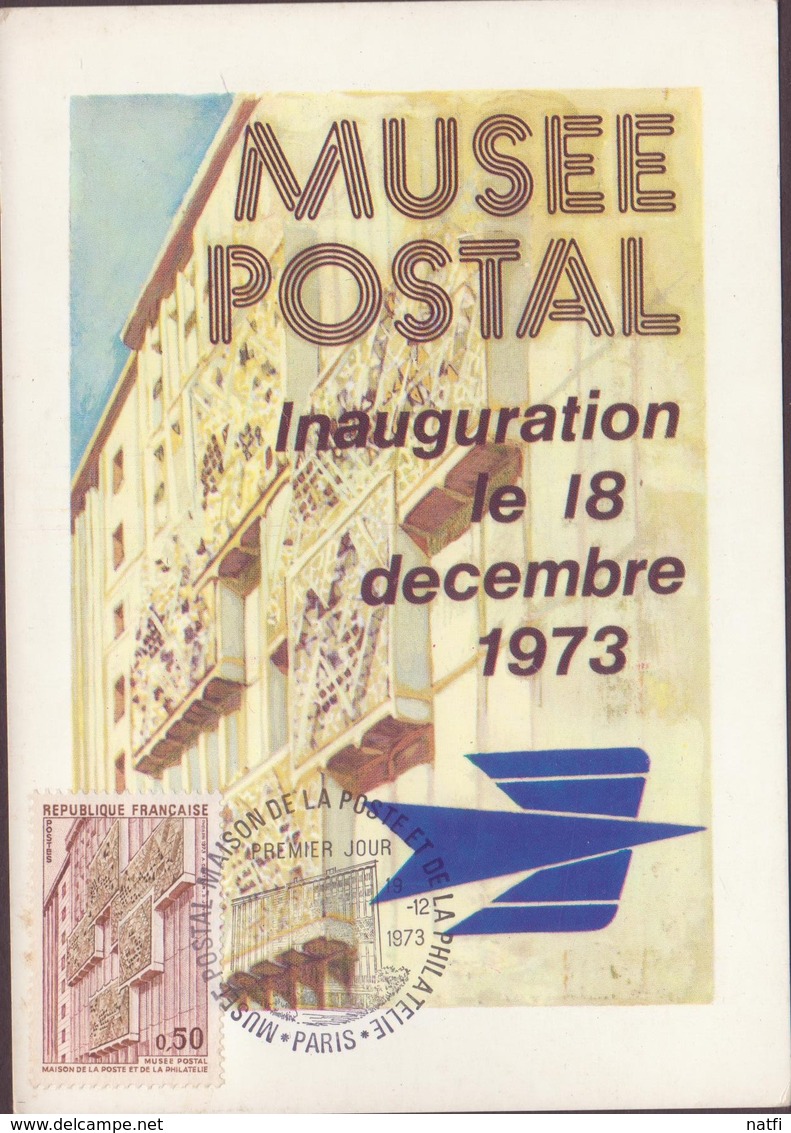 CARTE TIMBRE  1973  MUSEE POSTAL INAUGURATION LE 18 /12/73/ VOIR PHOTO - 1970-1979