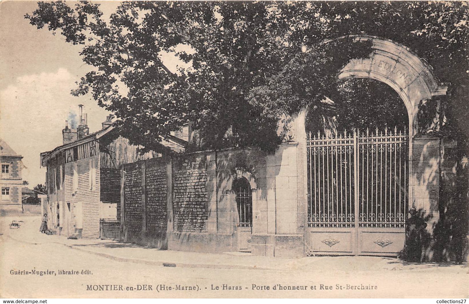 52-MONTIER-EN-DER- LE HARAS- PORTE D'HONNEUR ET RUE ST-BERCHAIRE - Montier-en-Der