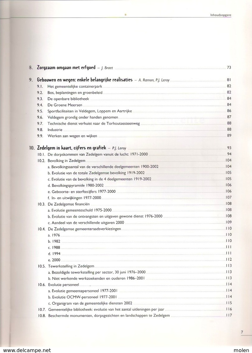 ZEDELGEM : TERUGBLIK OP 25 JAAR FUSIEGEMEENTE ©2003 117blz AARTRIJKE LOPPEM VELDEGEM Heemkunde Geschiedenis Z158 - Zedelgem