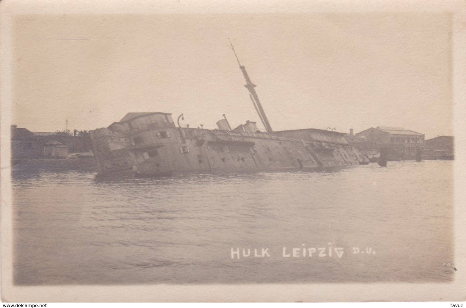 Alte Postkarte Aus Wilhelmshaven -Hulk Leipzig Mit Schlagseite- - Ausrüstung