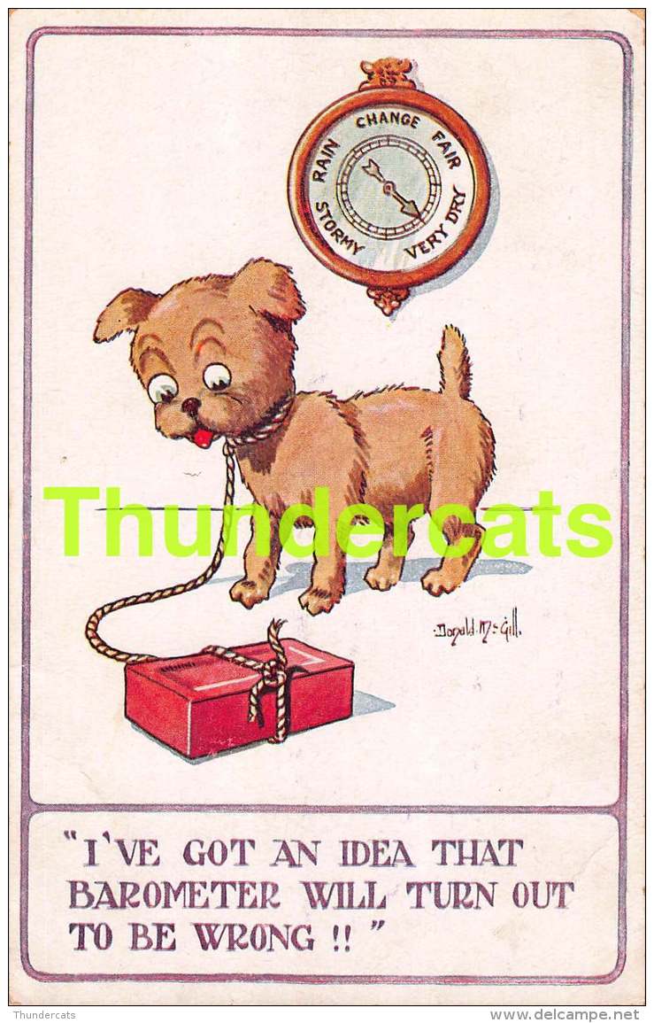 CPA ILLUSTRATEUR DONALD MC GILL ARTIST SIGNED DOG CHIEN WEATHER METEO  ( PLI - CREASE ) - Mc Gill, Donald