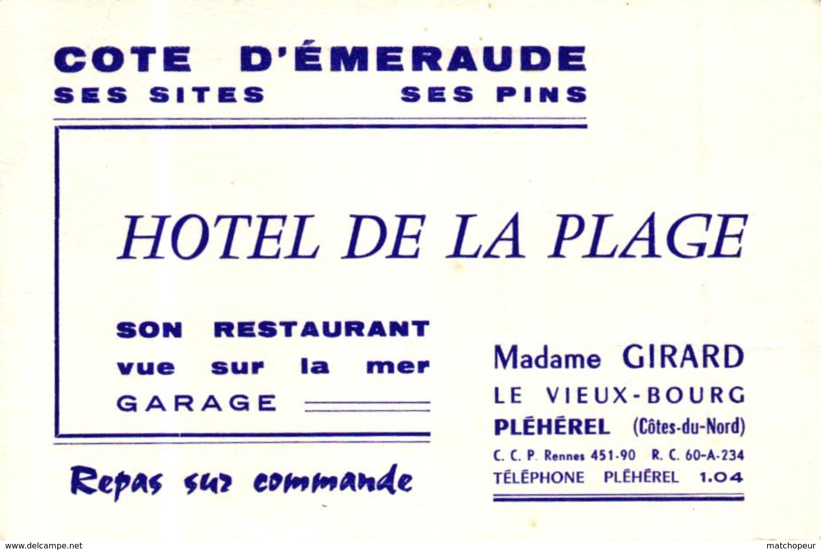 CARTE DE VISITE - HOTEL DE LA PLAGE - MADAME GIRARD LE VIEUX BOURG - PLEHEREL -22- - Visiting Cards