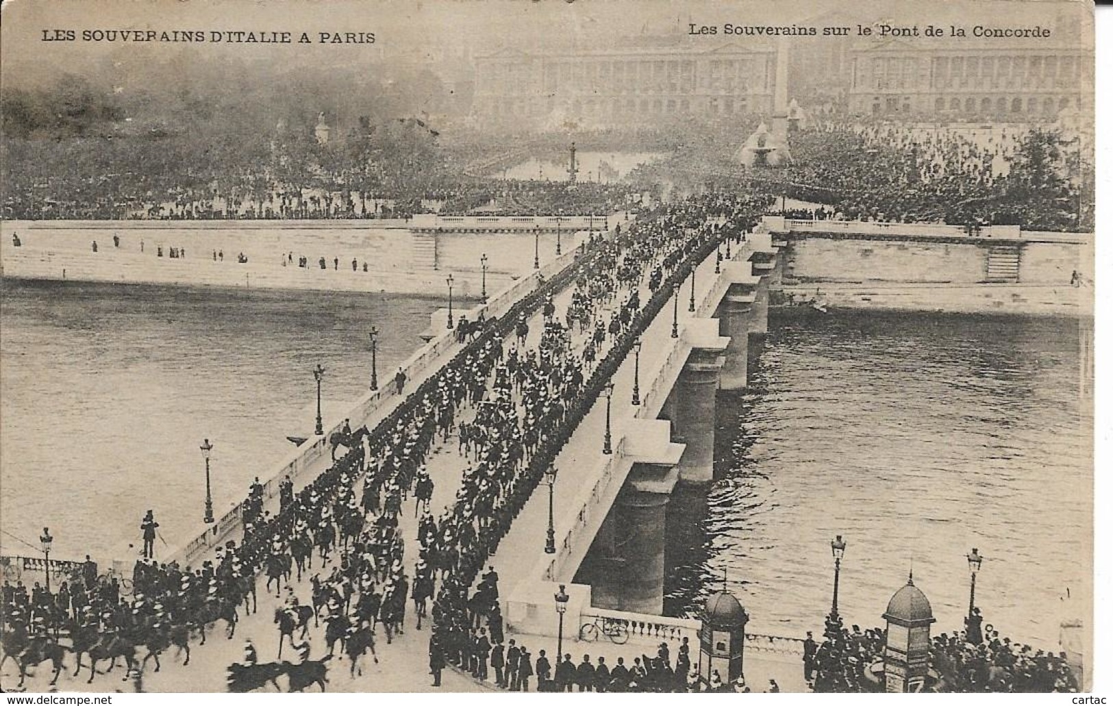 D75 - PARIS - LES SOUVERAINS D'ITALIE - LES SOUVERAINS SUR LE PONT DE LA CONCORDE  - PRECURSEUR - Ponts