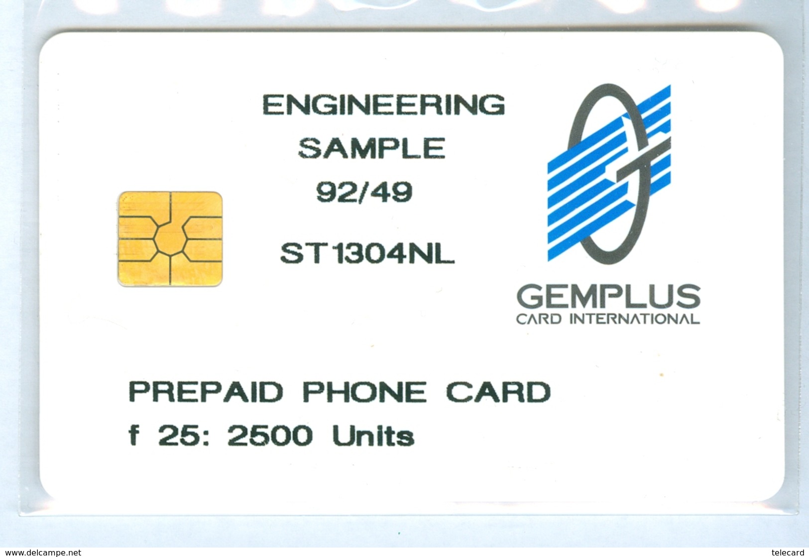 RRR * NEDERLAND  CHIP TELEFOONKAART * GEMPLUS * ENGINEERING SAMPLE * EERSTE TEST CARD FL 25 * ST-1304-NL ONGEBRUIKT MINT - [4] Test & Servicios