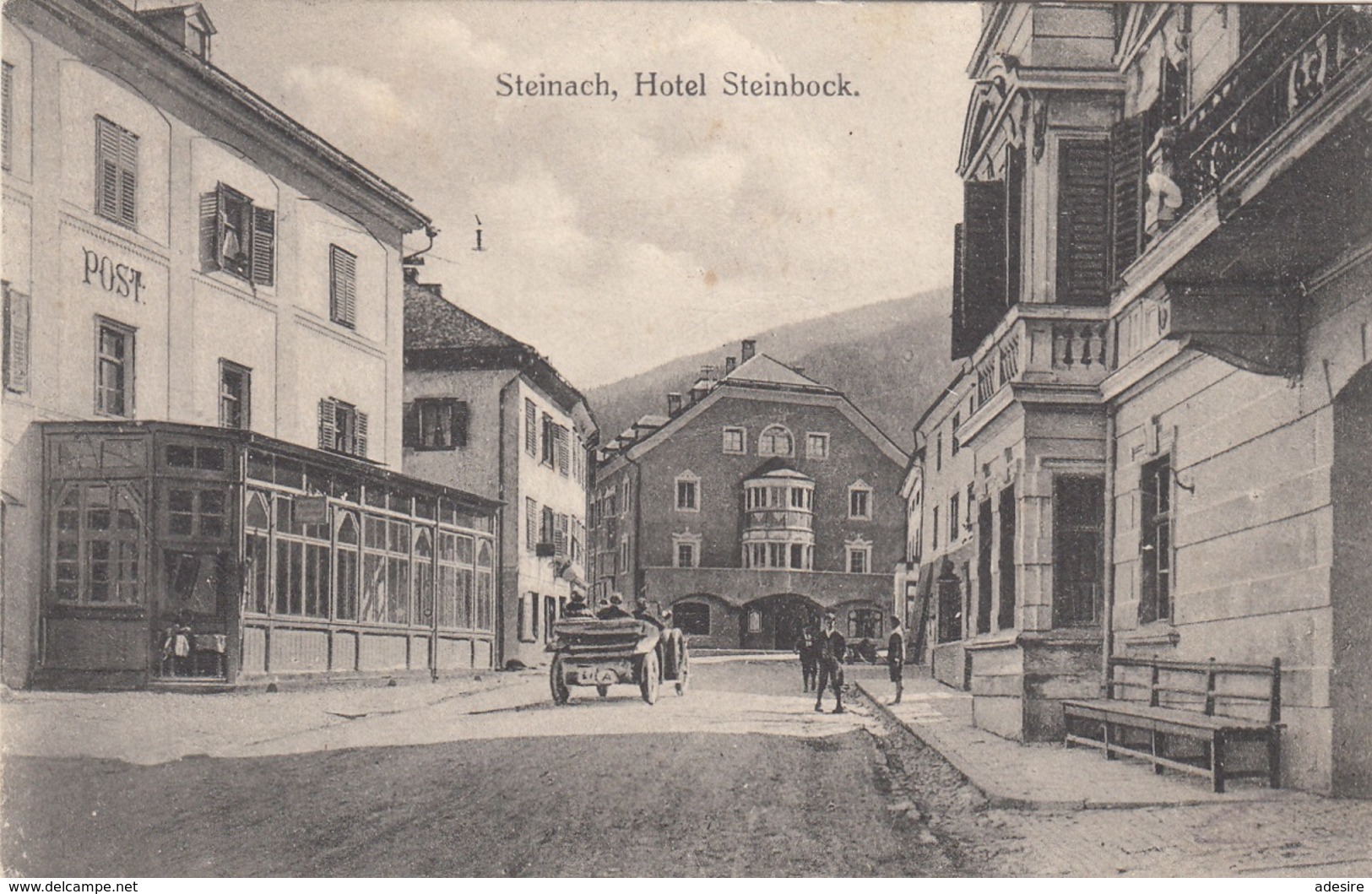 STEINACH - Hotel Steinbock, POST, Altes Auto, Sehr Schöne Seltene Karte Gel.1925? - Steinach Am Brenner
