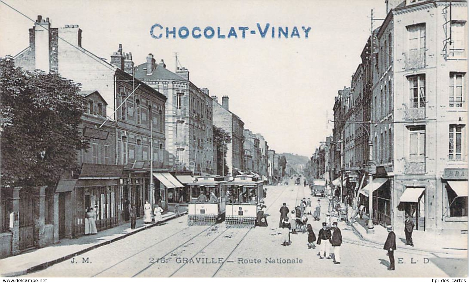 76 - Graville - Route Nationale (tramways) (Chocolat Vinay) - Other & Unclassified
