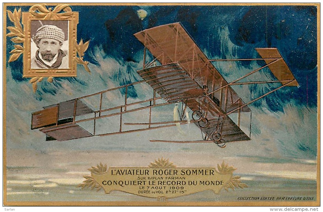 AVIATION , Collection Lefevre Utile , Carte Gaufrée , Biplan Farman De Roger Sommer , * 358 21 - Aviateurs