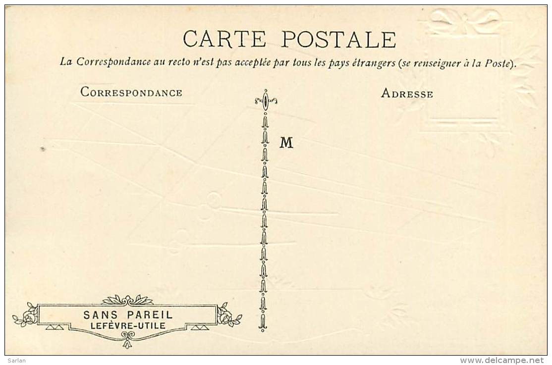 AVIATION , Collection Lefevre Utile , Carte Gaufrée , Biplan Farman De Roger Sommer , * 358 21 - Aviateurs