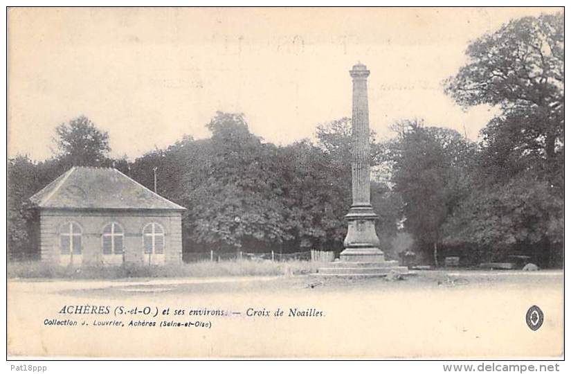 78 - ACHERES Et Ses Environs :  CROIX De NOAILLES  - CPA - Yvelines - Acheres