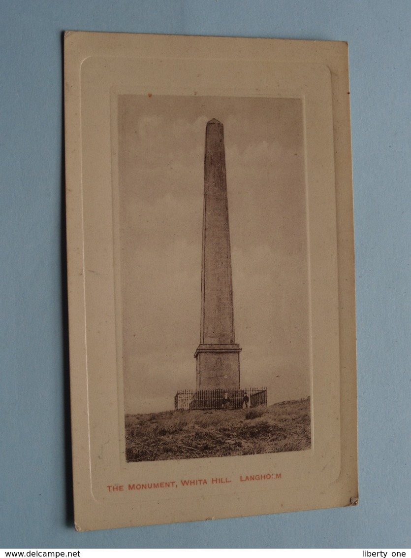 The Monument, WHITA HILL - LANGHOLM ( W. Taylor ) Anno 19?? ( Zie Foto ) ! - Dumfriesshire