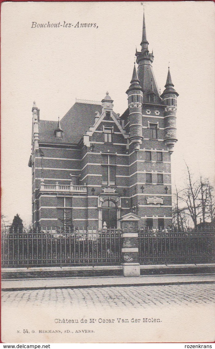 Boechout Bouchout Lez Anvers (In Zeer Goede Staat) Kasteel Chateau De Mr Oscar Van Der Molen Hermans Nr. 54 - Boechout