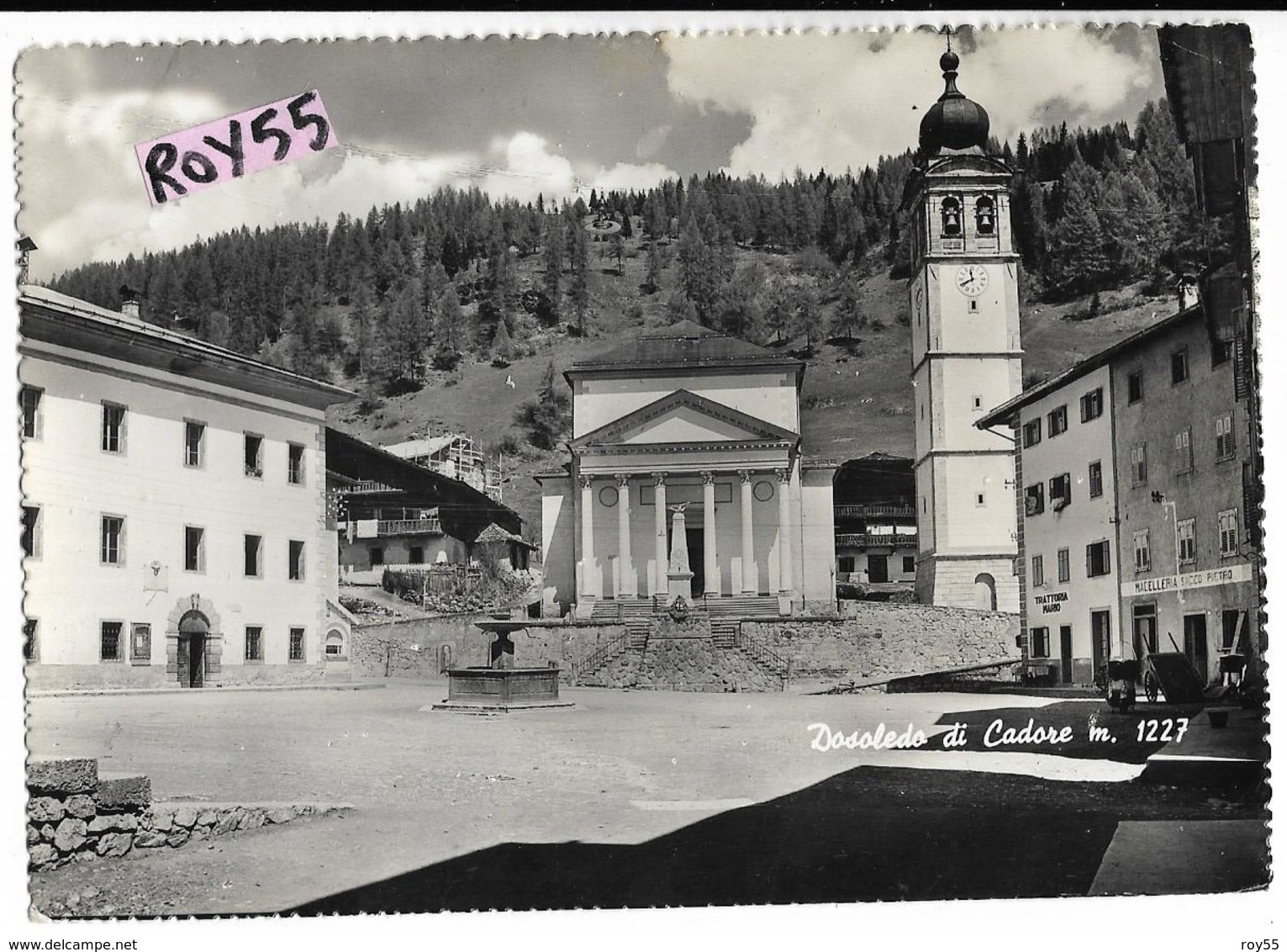 Veneto-belluno-dosoledo Di Cadore Piazza Veduta Negozi Trattoria Macelleria Vespa Fontana Case Campanile Anni 50 - Altri & Non Classificati