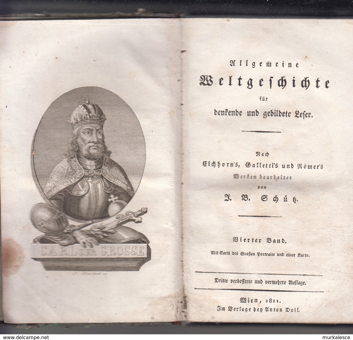 ALTE BUCHER     WELTGESCHICHTE   1811 WIEN  SEITEN 360   UND EINE  KARTE EUROPA - Alte Bücher