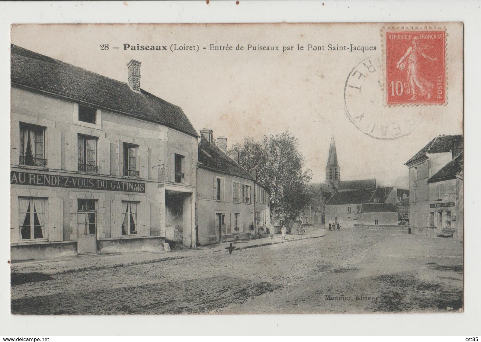 CPA - PUISEAUX - Entrée De Puiseauxx Par Le Pont Saint Jacques - Au Rendez Vous Du Gatinais - Puiseaux