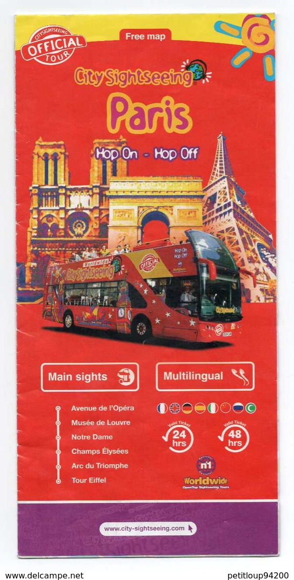 DEPLIANT TOURISTIQUE Tourisme Urbain PARIS City Sightseeing MAP - Dépliants Touristiques