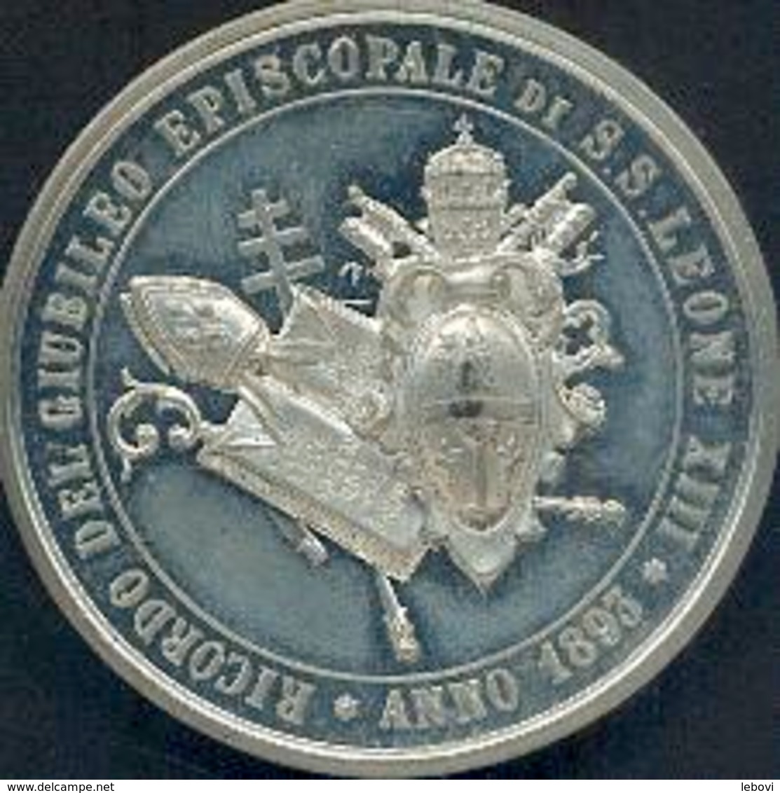 VATICAN Avers « LEO XIII PONT. MAXx – Revers “1893 ANNO.RICORDO DEL GIUBILEO EPISCOPALE DI S.S. LEONE XIII.” - Other & Unclassified