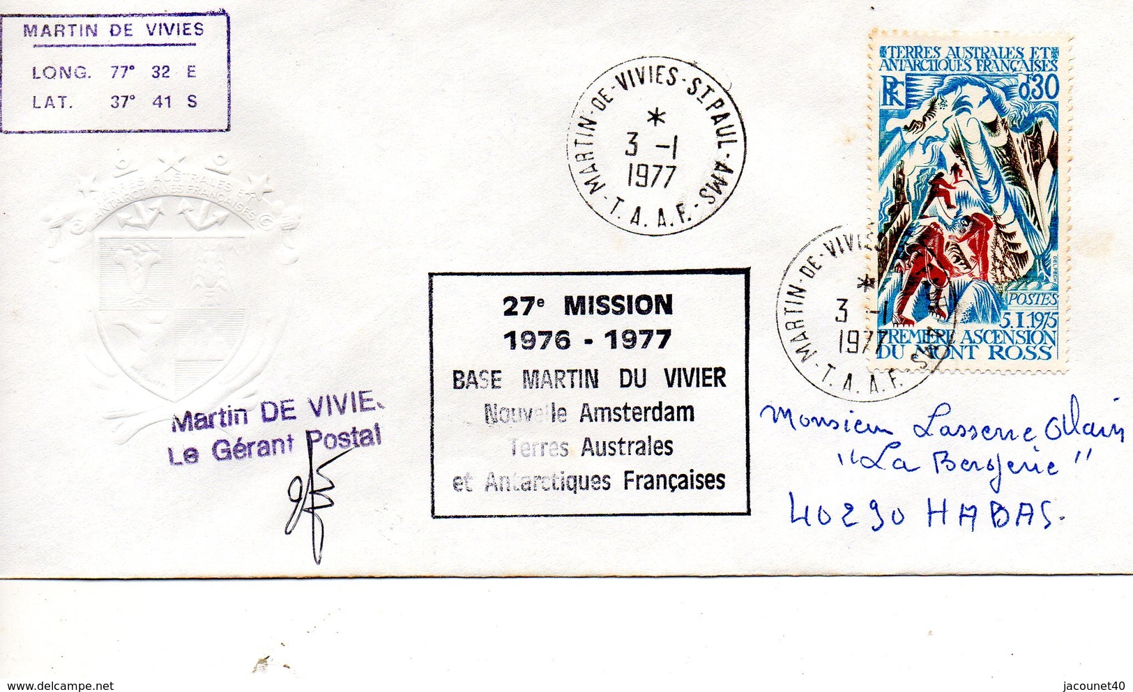 Taaf Amsterdam Base Martin De Vivies Timbre  Mont Ross 3/1/1977 Signature Du Gérant Postal  Cachet De Le 27ieme Misions - Gebraucht