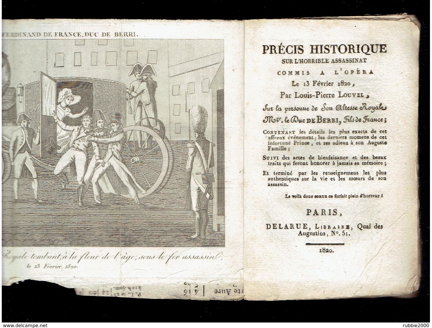 PRECIS HISTORIQUE SUR L HORRIBLE ASSASSINAT COMMIS A L OPERA SUR LA PERSONNE DU DUC DE BERRY 1820 ROI ROYAUTE BOURBON - 1801-1900