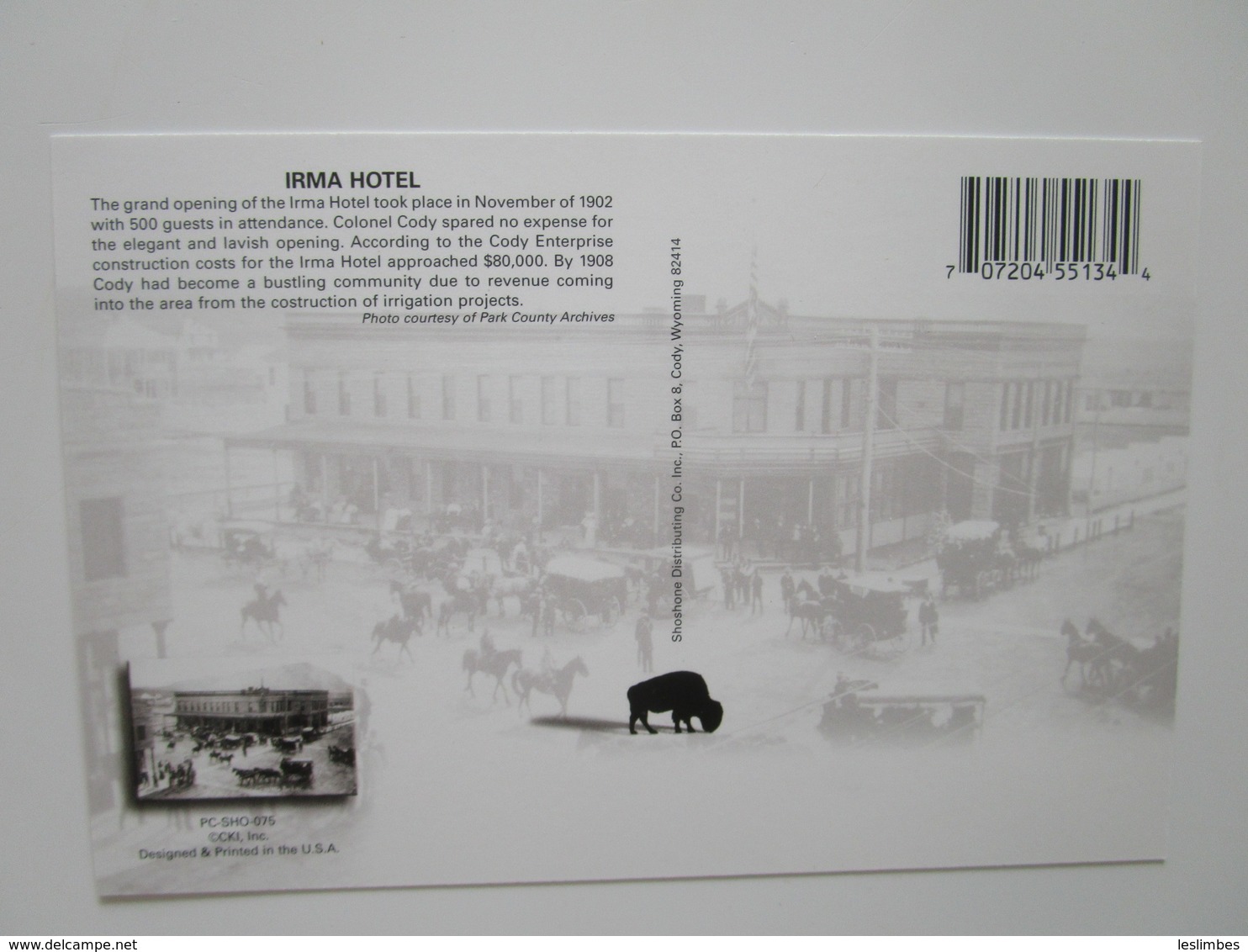 The Grand Opening Of The Irma Hotel Took Place In November Of 1902 In Cody. Shoshone Distributing 707204551344 - Cody