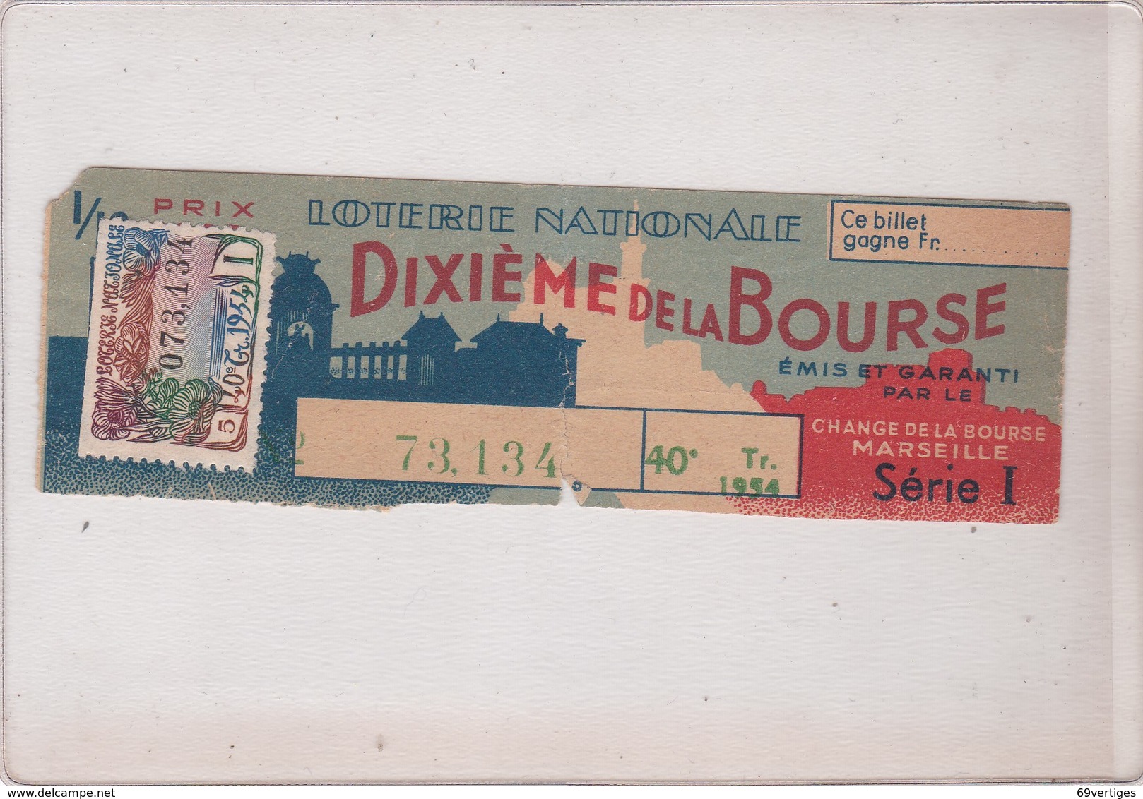 DIXIEME DE LA BOURSE, Change De La Bourse Marseille, Tranche De Noël 1/10 1954 - Billets De Loterie