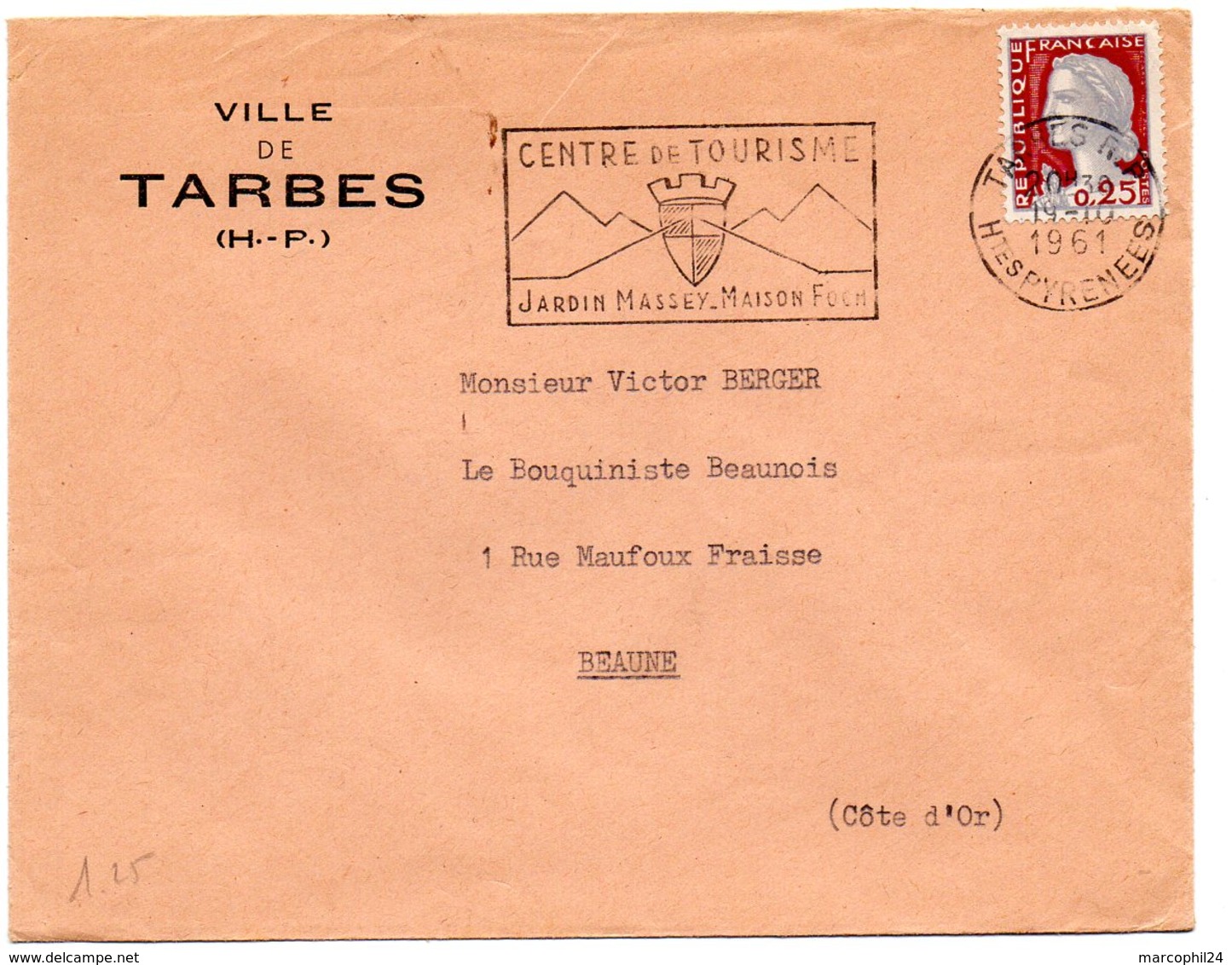 PYRÉNÉES HTES - Dépt N° 65 = TARBES 1961 = FLAMME SECAP Illustrée D'une ARMOIRIE ' JARDIN MASSEY - MAISON FOCH ' + VILLE - Oblitérations Mécaniques (flammes)