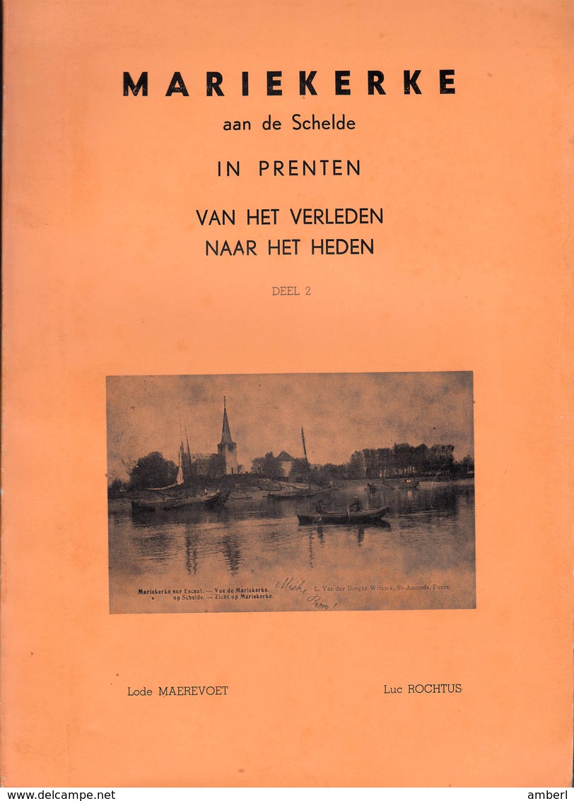 Klein Brabant Mariekerke Aan De Schelde In Prenten Deel 2  Lode Marievoet / Luc Rochtus - Histoire