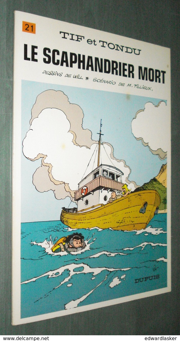 TIF ET TONDU 21 : Le Scaphandrier Mort - EO Dupuis 1974 - Très Bon état [2] - Tif Et Tondu