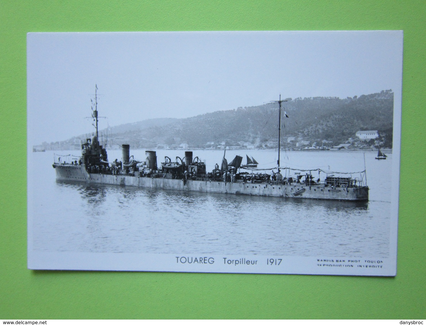 CPA - TOUAREG  Torpilleur   1917 / Photo Marius Bar, Toulon / Marine - Bateaux - Guerre - Militaire - Guerre