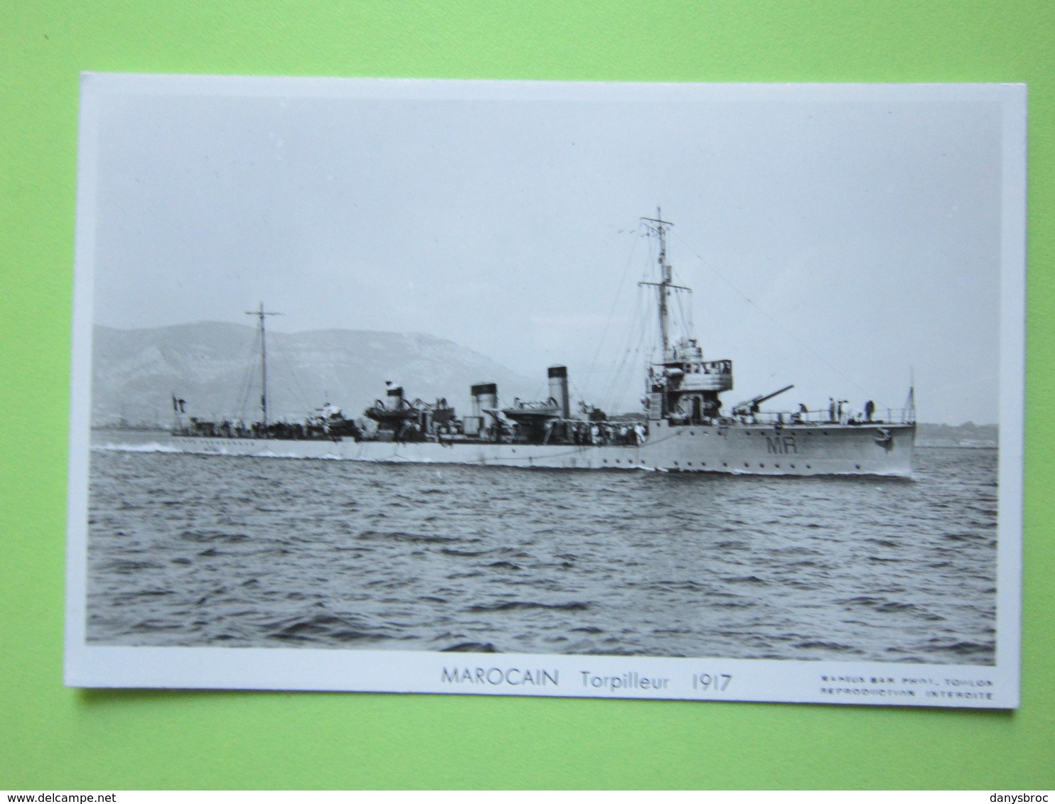 CPA - MAROCAIN  Torpilleur   1917 / Photo Marius Bar, Toulon / Marine - Bateaux - Guerre - Militaire - Guerre