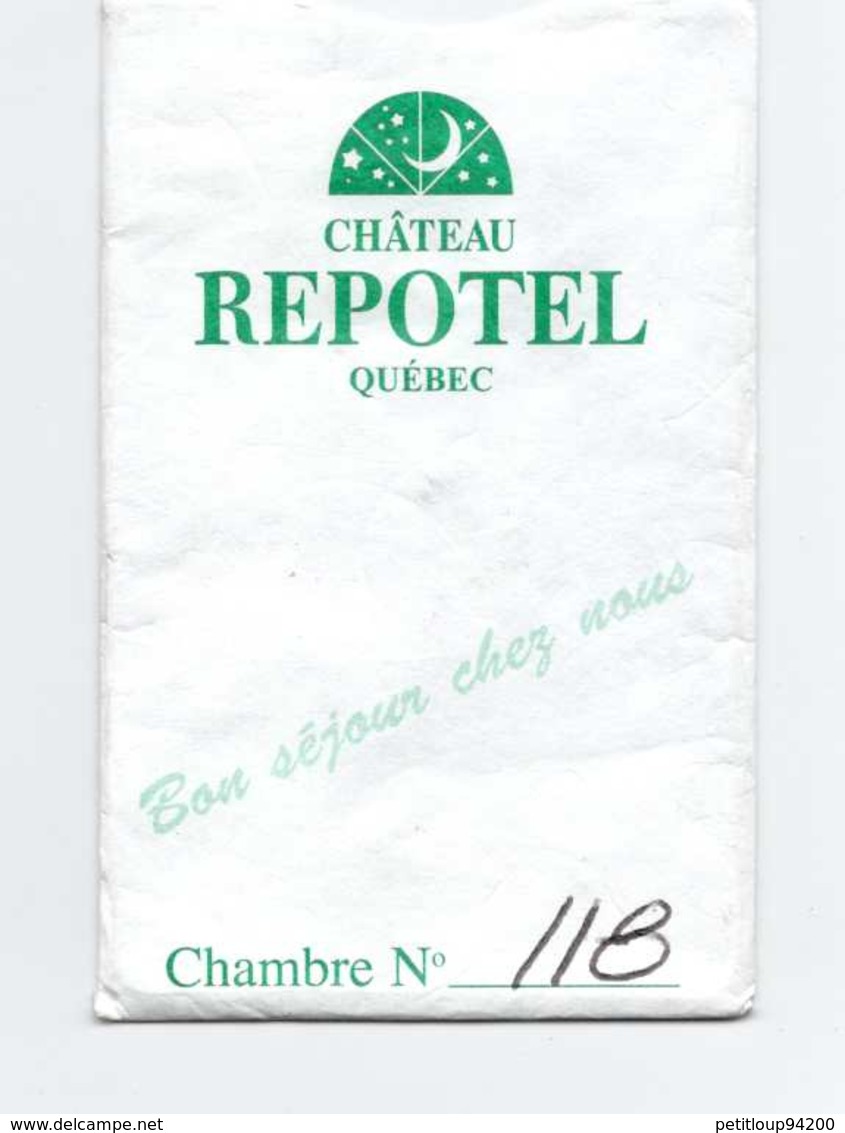 CLE D'HOTEL + POCHETTE Chateau REPOTEL Québec CANADA - Chiavi Di Alberghi