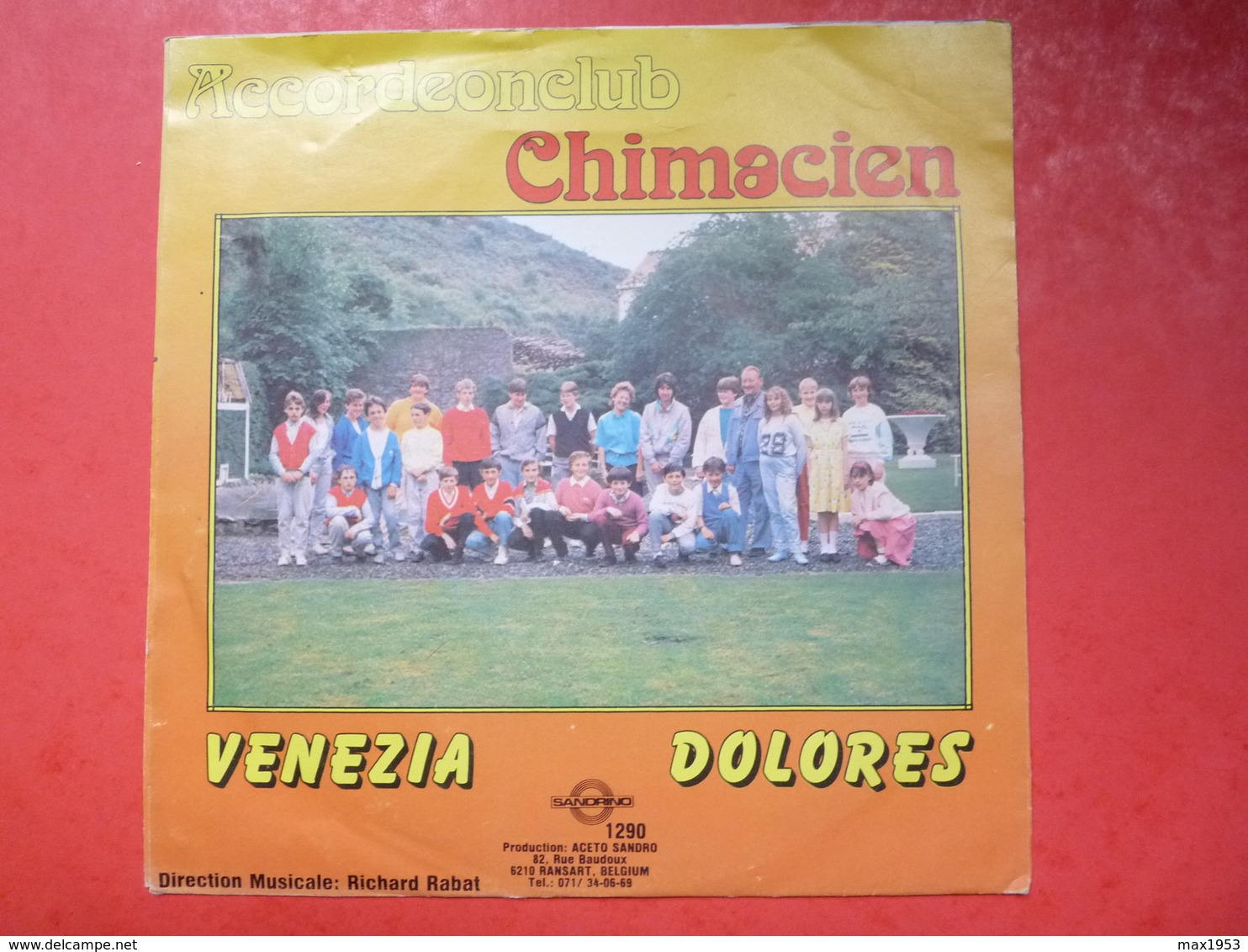 CHIMAY - Accordeonclub Chimacien - VENEZIA-DOLORES - Production Sandrino  S1290 - Andere & Zonder Classificatie