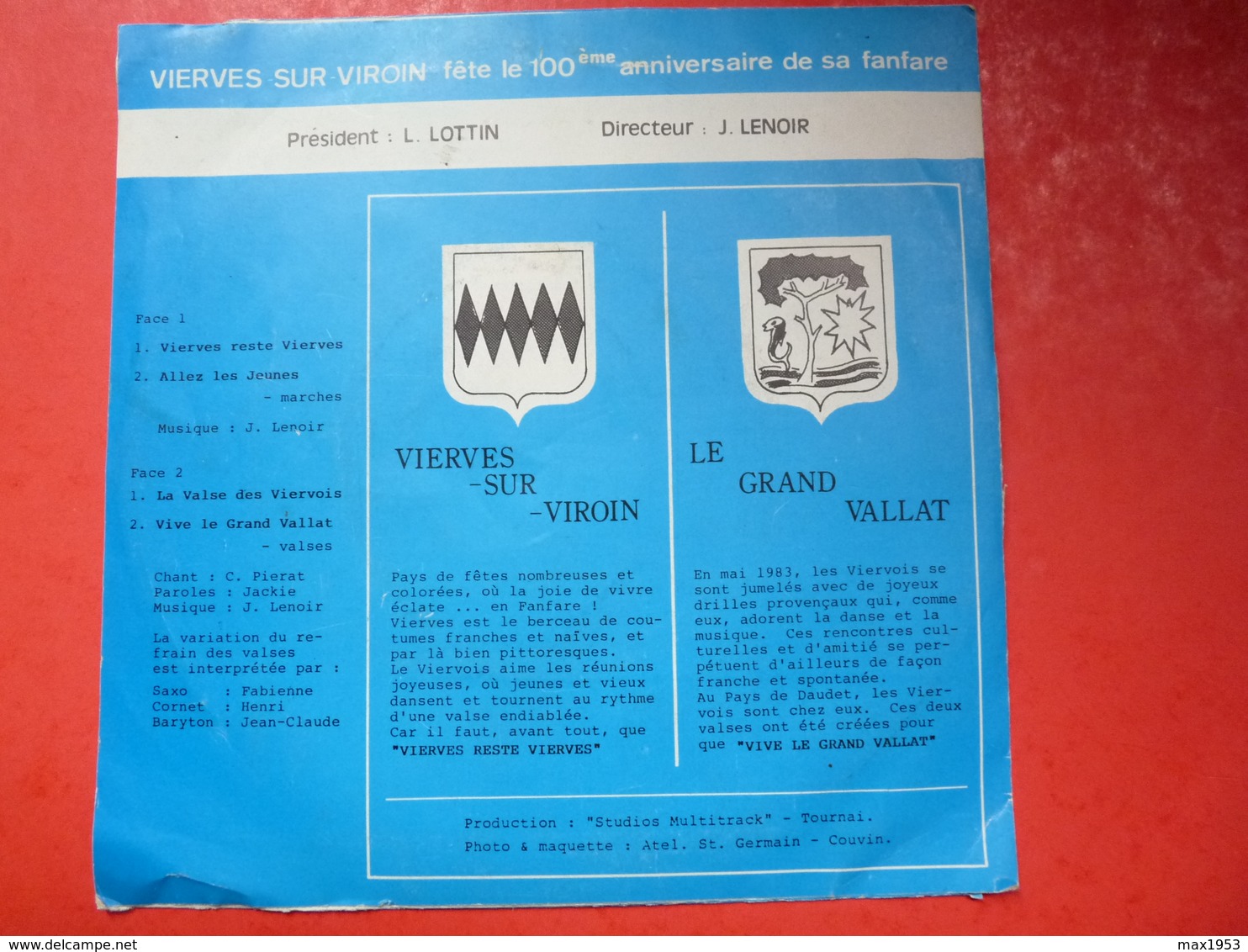 Fanfare Royale De Vierves -  45 Tours  4 Titres  - 100ème Anniversaire De La Fanfare " Les Echos Du Viroin " 1887-1987 - Autres & Non Classés