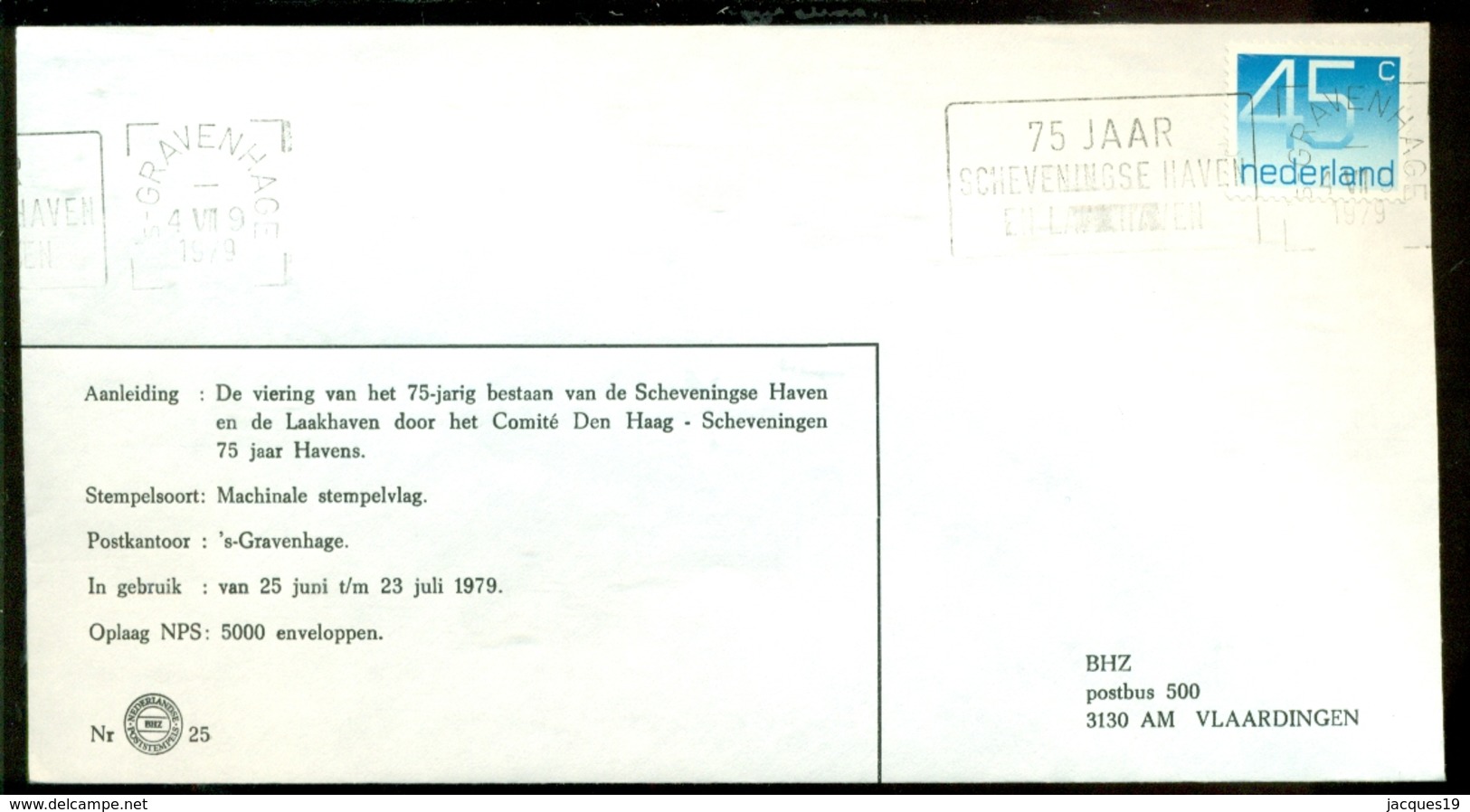 Nederland 1979 Speciale Envelop 75 Jarig Bestaan Scheveningse Haven En Laakhaven Nr. 25 - Poststempel