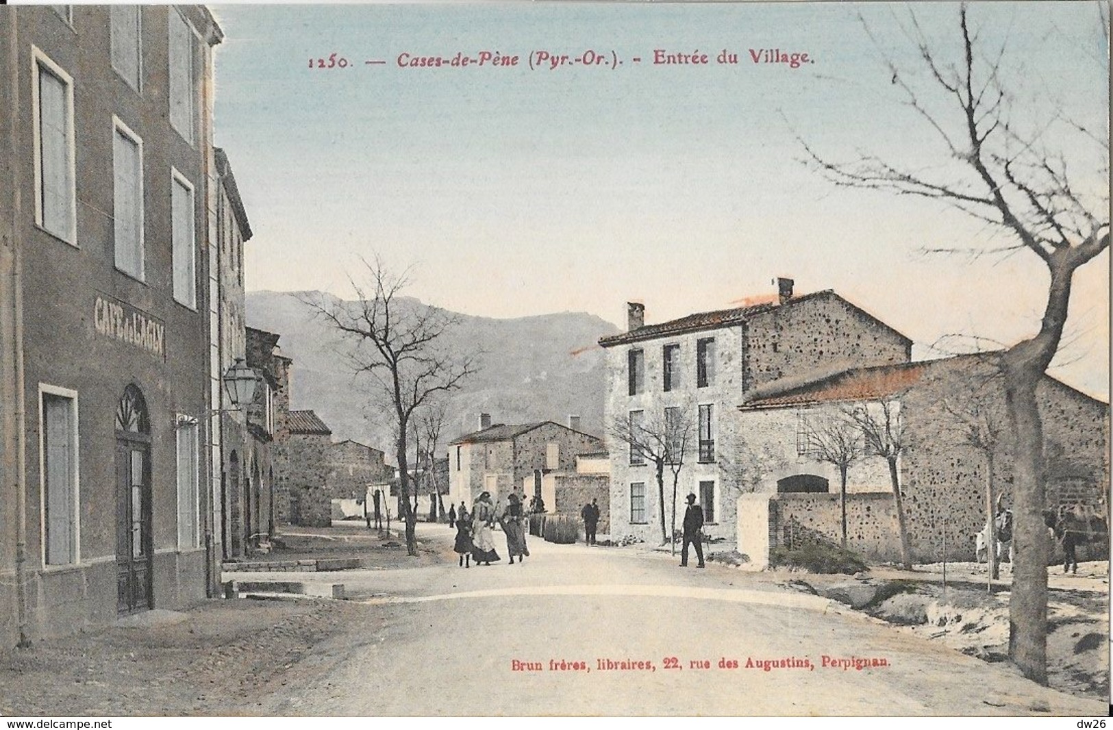 Cases-de-Pène (Pyrénées Orientales) - Entrée Du Village - Edition Brun, Carte N° 1250 Colorisée Non Circulée - Sonstige & Ohne Zuordnung