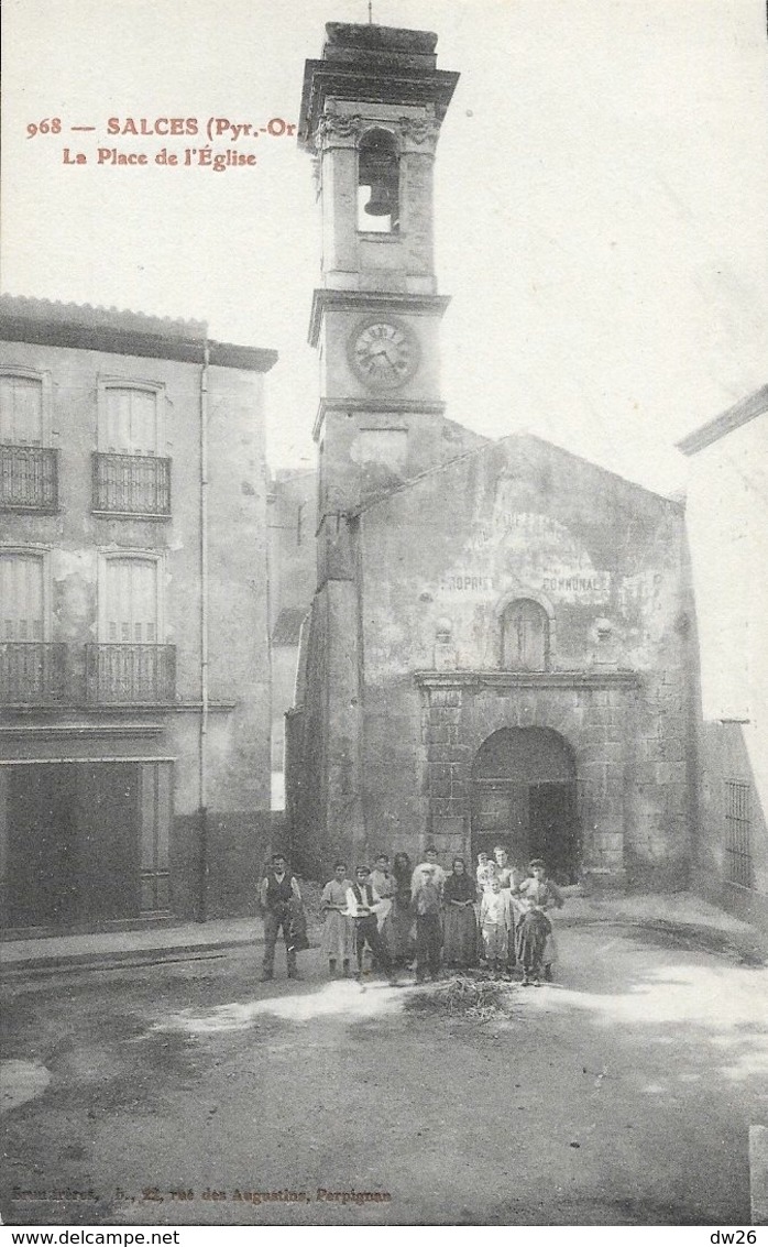 Salces (Pyrénées Orientales) - La Place De L'Eglise - Edition Brun, Carte N° 968 Non Circulée - Salses