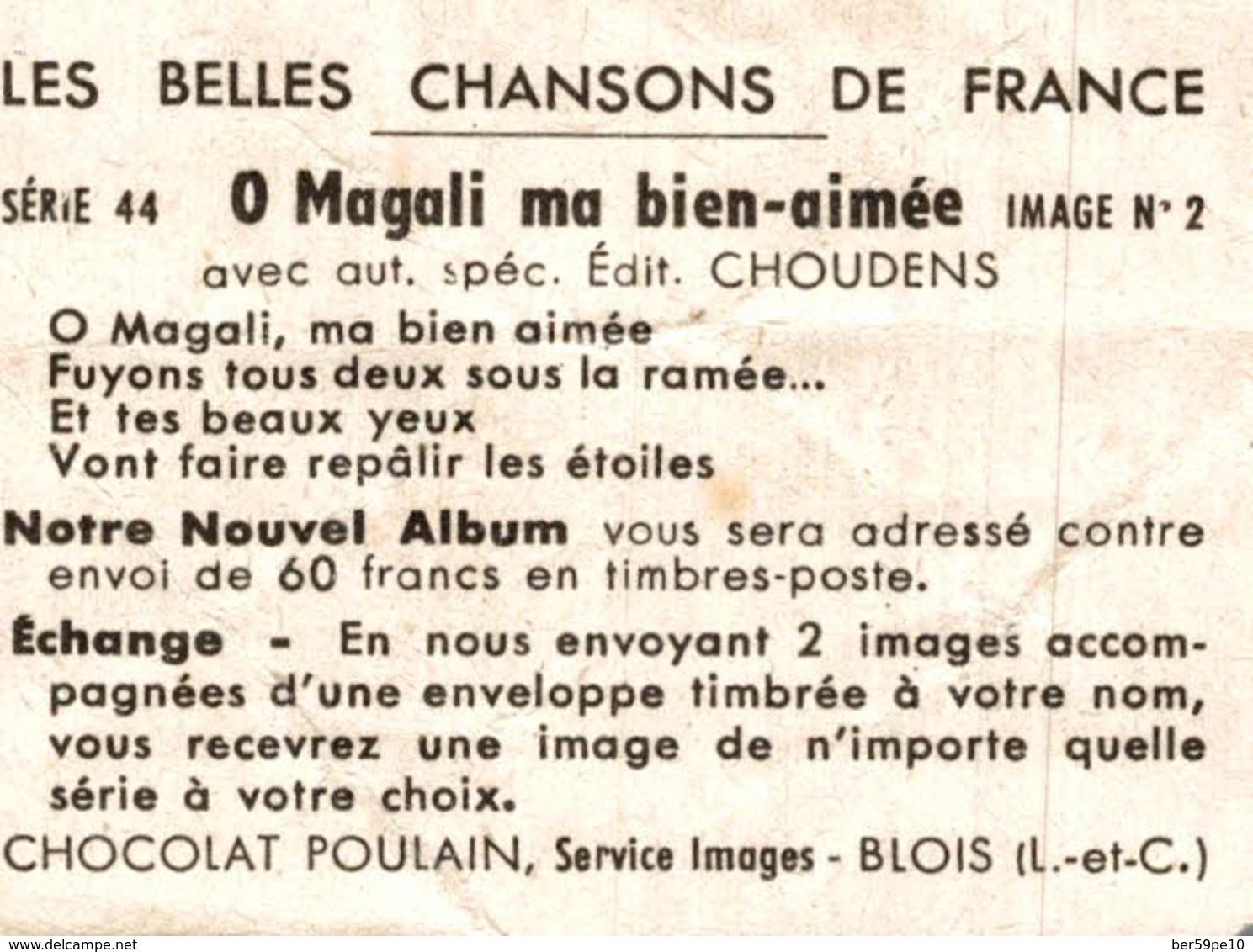 IMAGE  CHOCOLAT POULAIN LES BELLES CHANSONS DE FRANCE SERIE 44  N° 1   O MAGALI MA BIEN-AIMEE - Poulain