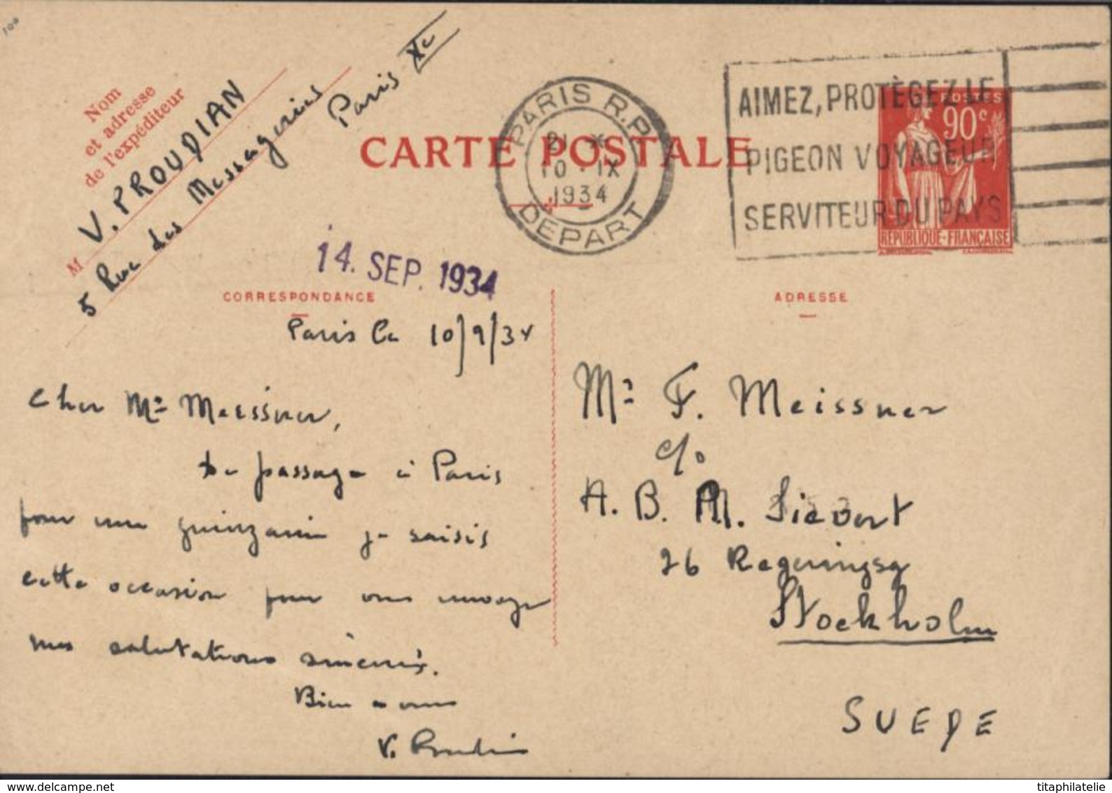 Entier CP 90ct Rouge Paix Laurens CAD Paris RP 10 IX 34 Flamme Aimez Protéger Pigeon Voyageur Serviteur Pays Pour Suède - Cartoline Postali E Su Commissione Privata TSC (ante 1995)