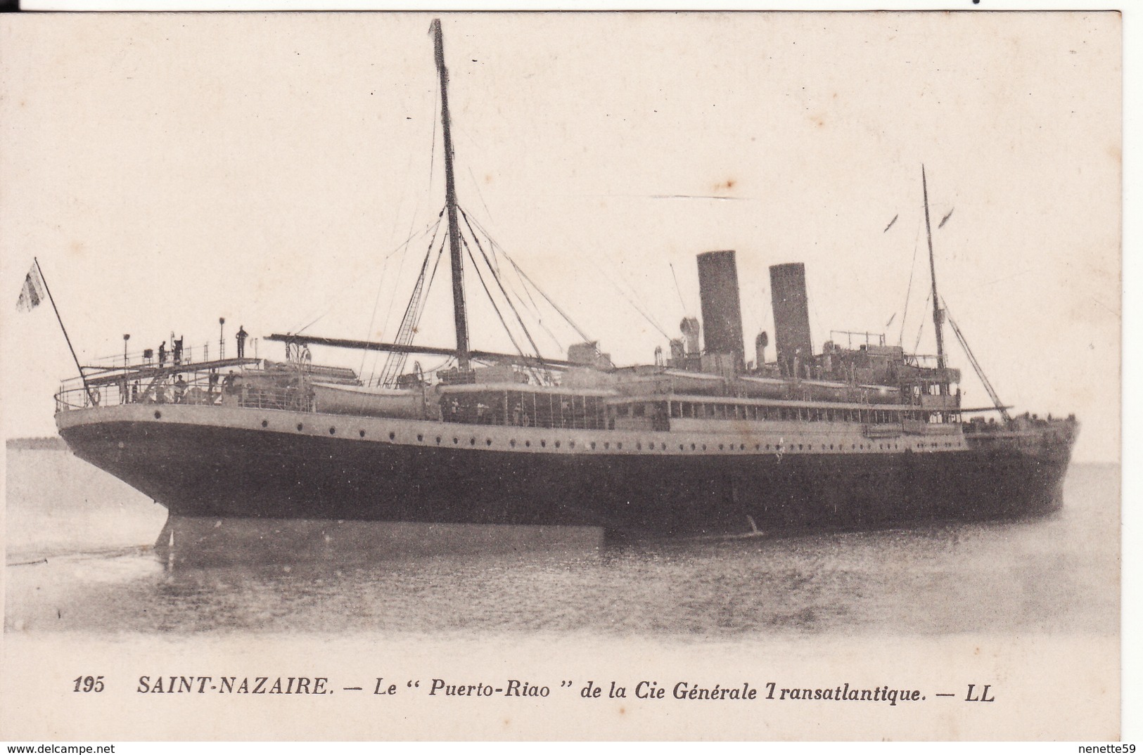 44 SAINT NAZAIRE - Le " Puerto - Riao " De La Cie Générale Transatlantique   N° 195 - Saint Nazaire