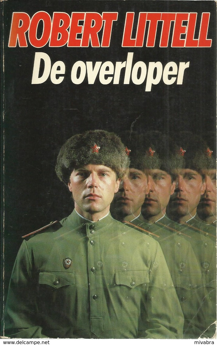 DE OVERLOPER - ROBERT LITTELL - Détectives & Espionnages