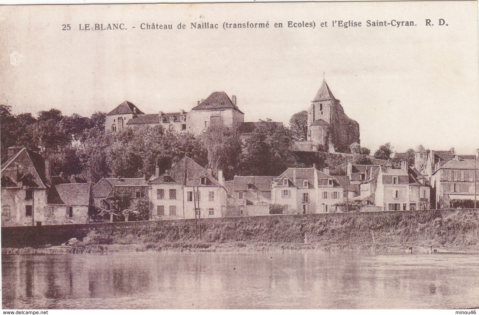 LE BLANC : CHATEAU DE NAILLAC ET EGLISE ST.CYRAN.N.CIRCULEE.T.B.ETAT.PETIT PRIX.COMPAREZ!!! - Le Blanc