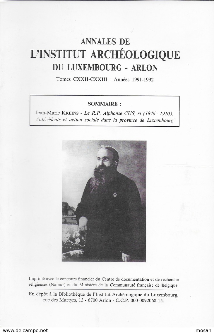 Annales De L'Institut Archéologique Du Luxembourg Arlon. - Belgique
