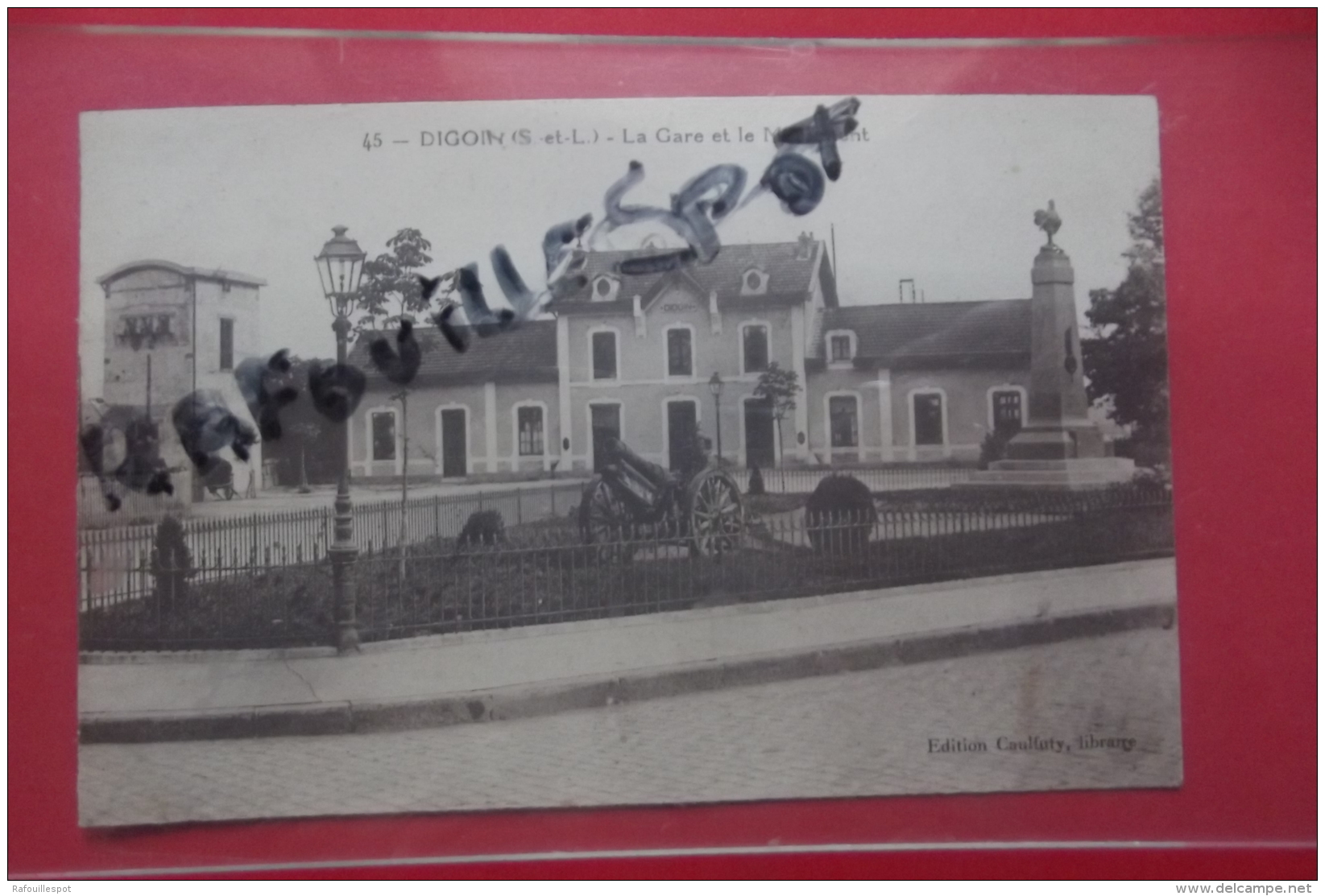 C P Digoin La Gare Et Le Monument N 45 - Monumentos A Los Caídos