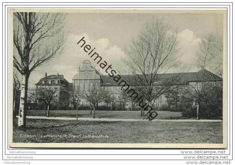 Lutherstadt Eisleben - Staatliche Lutherschule - Eisleben