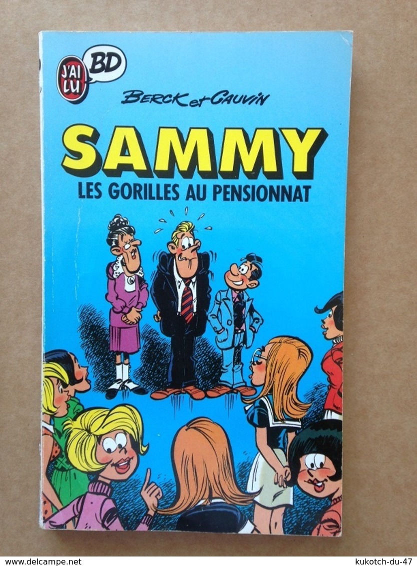 BD Sammy - Les Gorilles Au Pensionnat - Berck (J'ai Lu) - Sammy