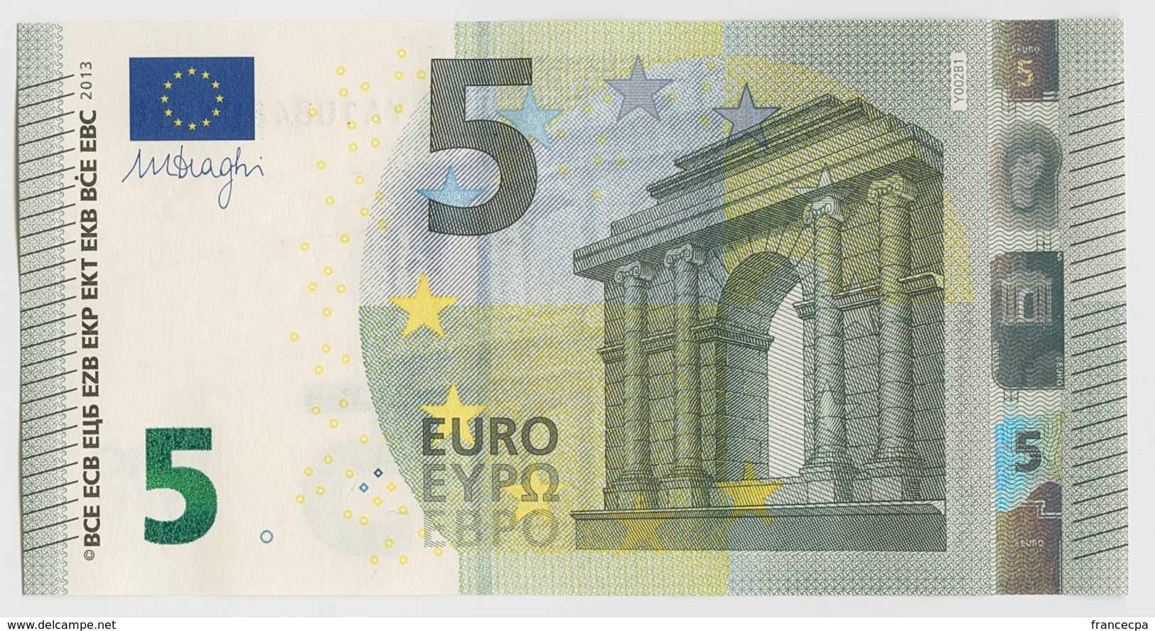 009 - BILLET 5 EURO 2013 NEUF Signature Mario DRAGHI YA 1084803218 - Imp Y002B1 - 5 Euro