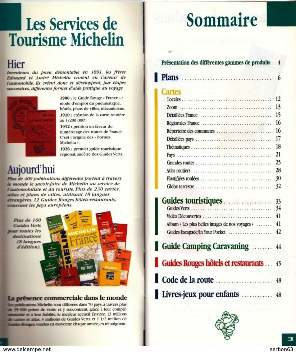 MICHELIN CATALOGUE NEUF CARTES ET GUIDES ANNÉE 1997 MANUFACTURE FRANÇAISE PNEUMATIQUES TOURISME - NOTRE SITE Serbon63 - Mappe/Atlanti