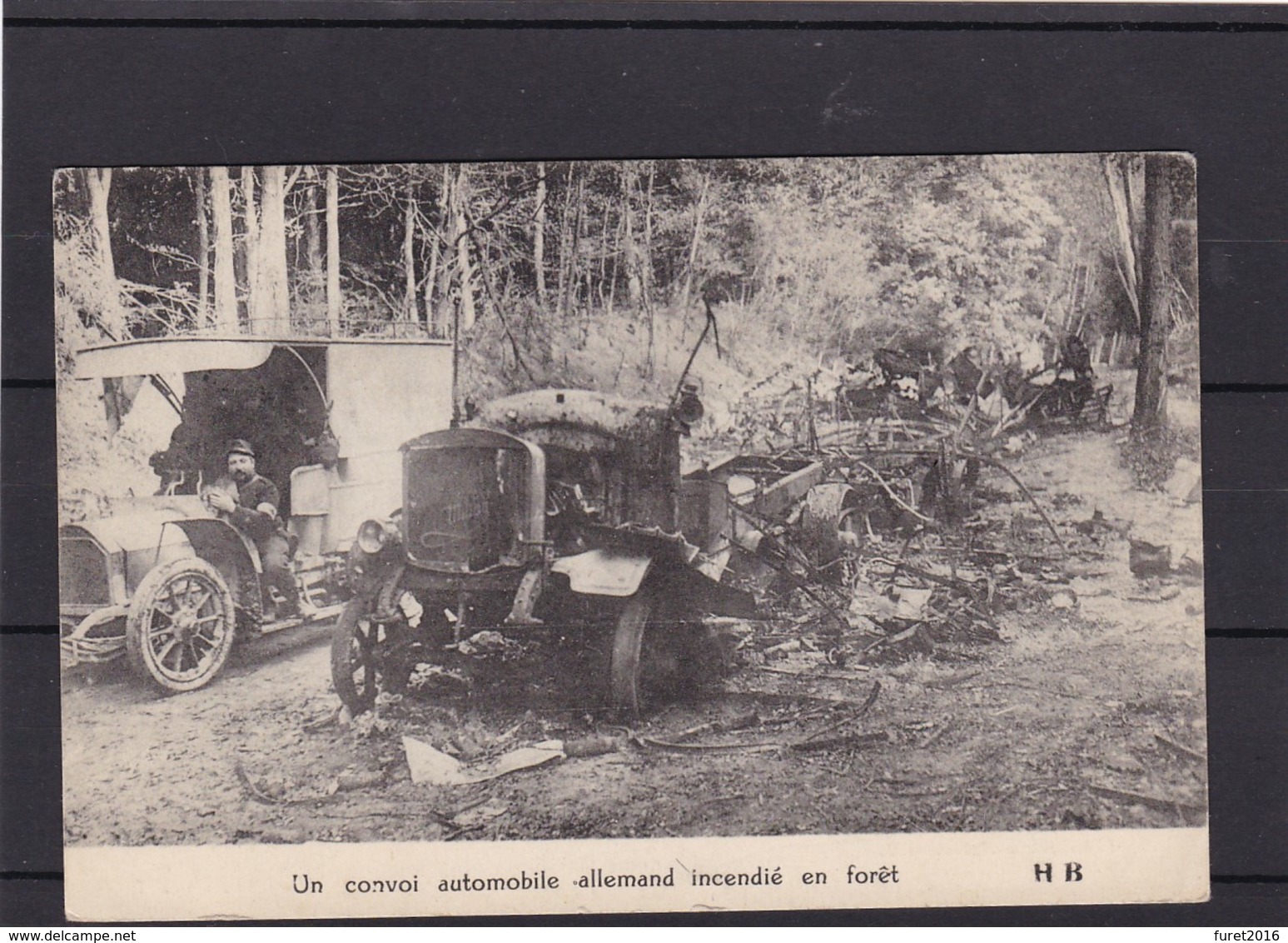 UN CONVOI ALLEMAND INCENDIE EN FORET - Guerre 1914-18