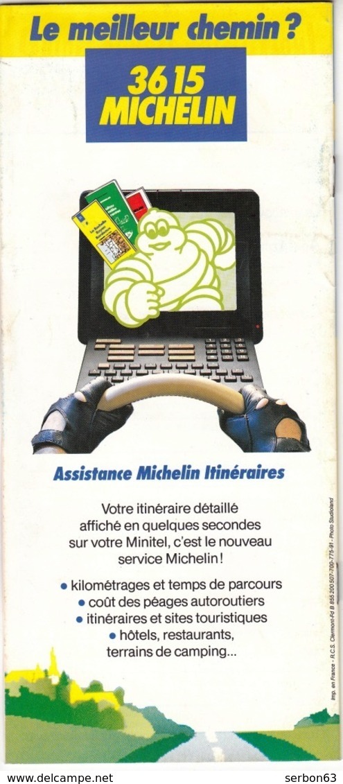 MICHELIN CATALOGUE CARTES ET GUIDES ANNÉE 1991 MANUFACTURE FRANÇAISE DES PNEUMATIQUES TOURISME - NOTRE SITE Serbon63 - Maps/Atlas