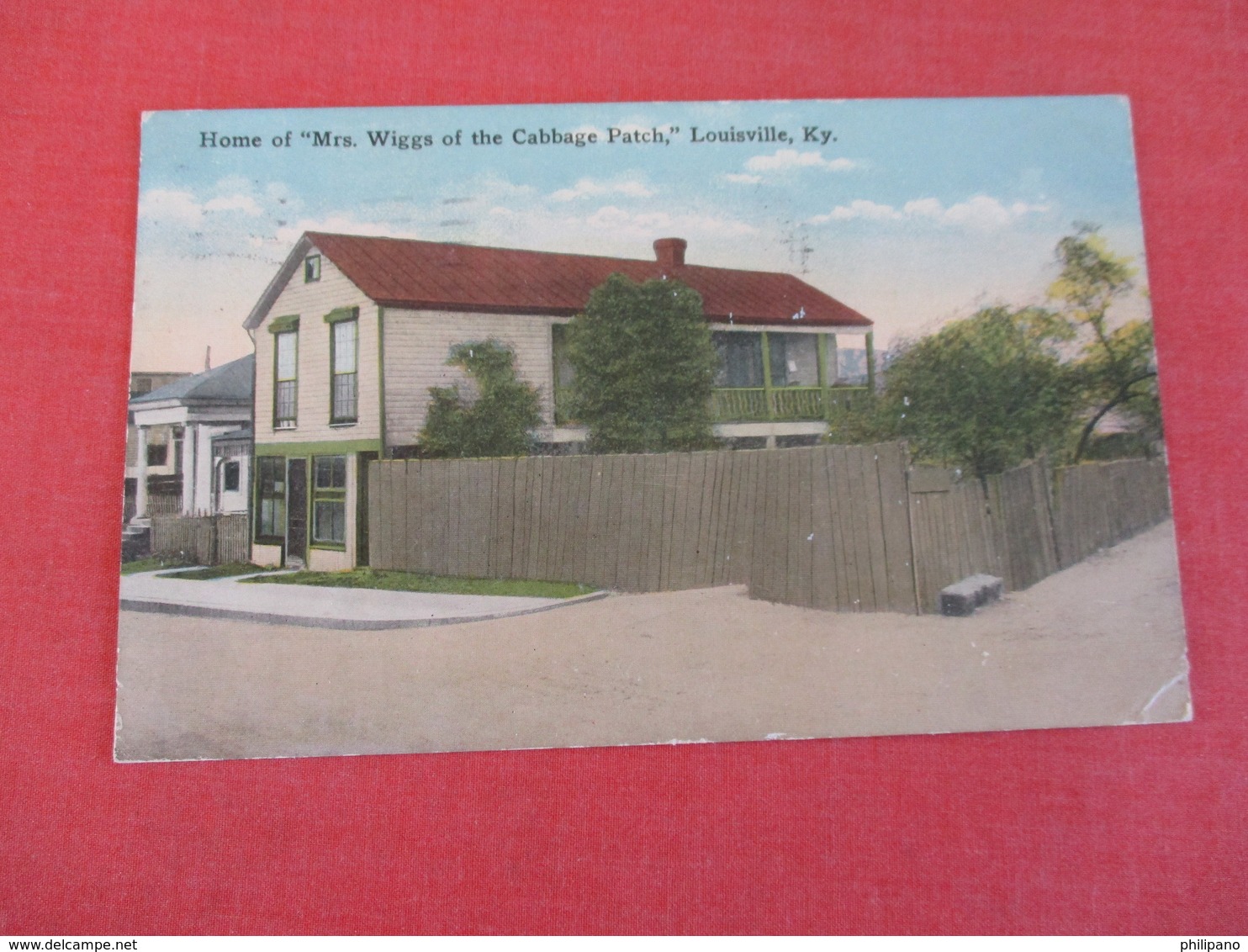 Home Of Mrs Wiggs Of The Cabbage Patch-- Kentucky > Louisville    Ref 3048 - Louisville
