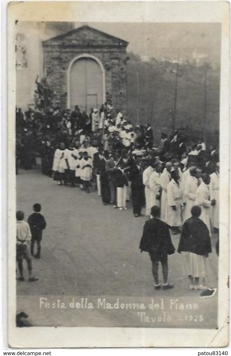 ITALIE. CARTE PHOTO.  FESTA DELLA MADONNA DEL PIANO. TAVOLE 1933 - Altri & Non Classificati